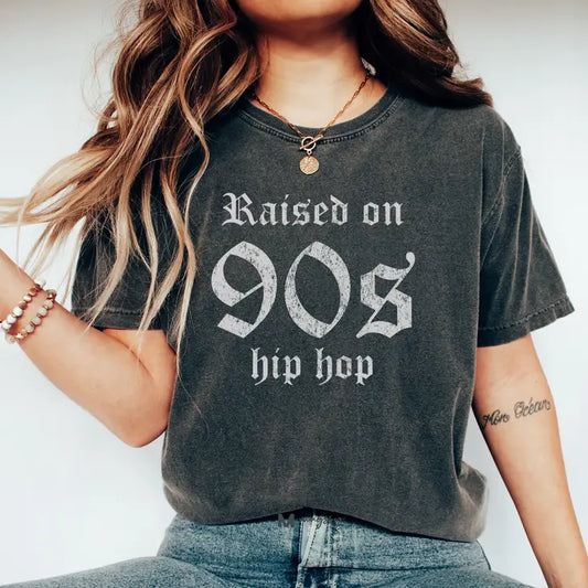 Raised on 90's Hip Hop Tee